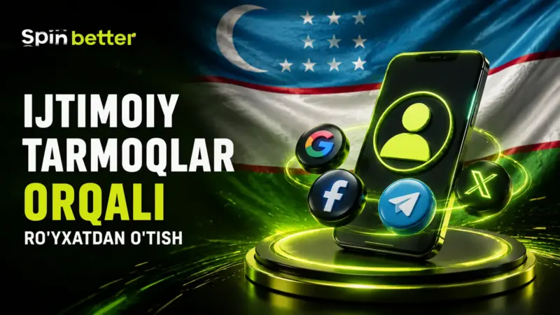 SpinBetter ijtimoiy tarmoqlar orqali ro'yxatdan o'tish